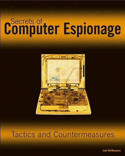 Secrets of Computer Espionage