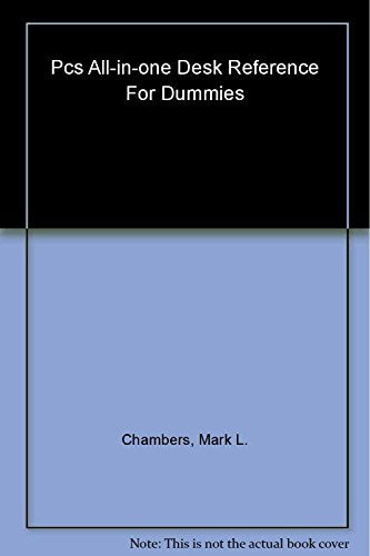 PCs All in One Desk Reference For Dummies
