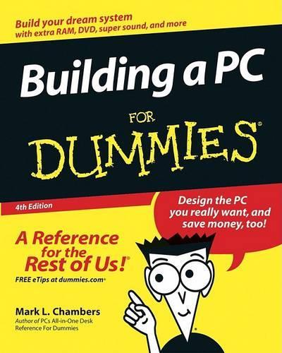 Building a PC for Dummies