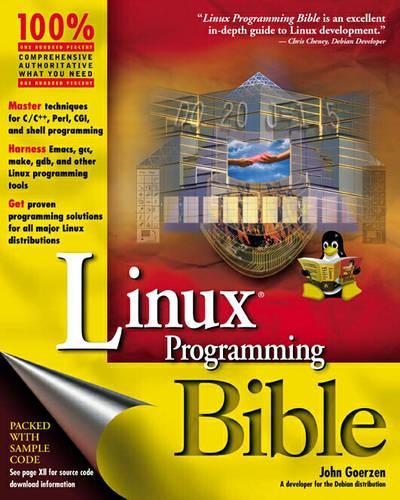 Linux Programming Bible