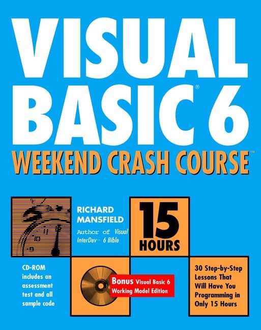 Visual Basic 6 Weekend Crash Course