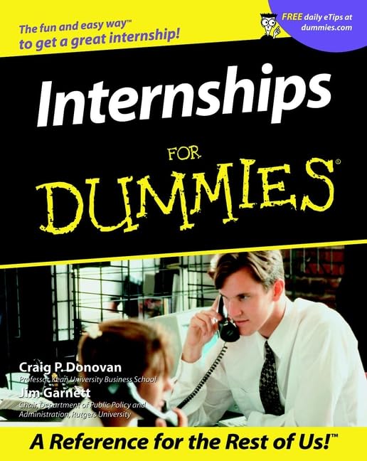Internships For Dummies