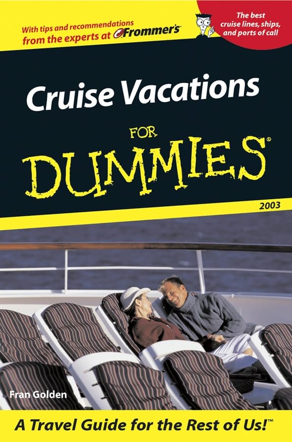 Cruise Vacations for Dummies