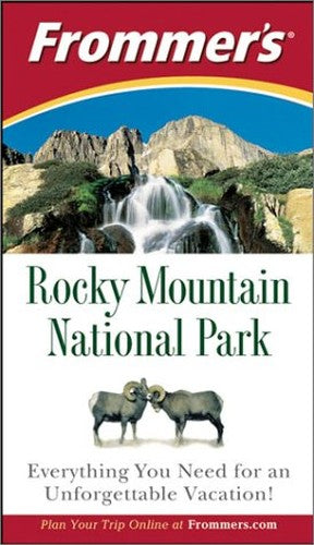 Frommer's Rocky Mountain National Park