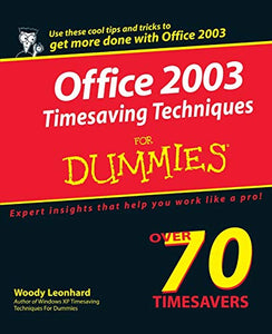 Office 2003 Timesaving Techniques For Dummies 
