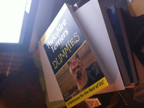 Yorkshire Terriers for Dummies