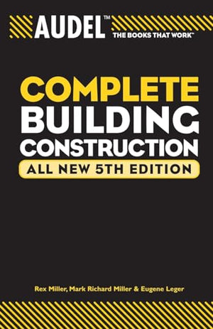 Audel Complete Building Construction