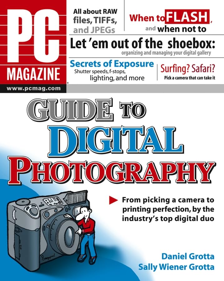 PC Magazine Guide to Digital Photography