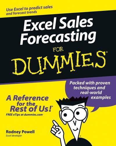 Excel Sales Forecasting For Dummies