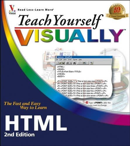 Teach Yourself Visually HTML