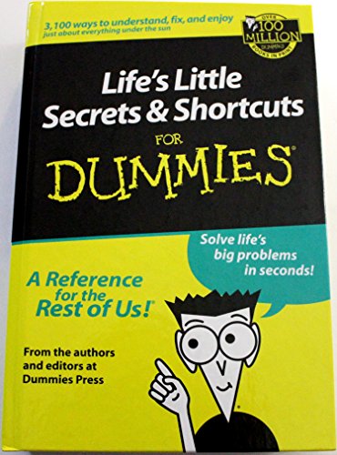 Life'S Little Scrts & Shortcuts for Dummies Oxmoor House