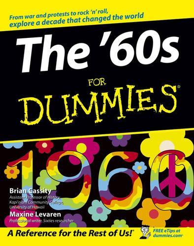 The 60's For Dummies