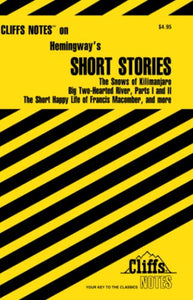 CliffsNotes Hemingway's Short Stories 