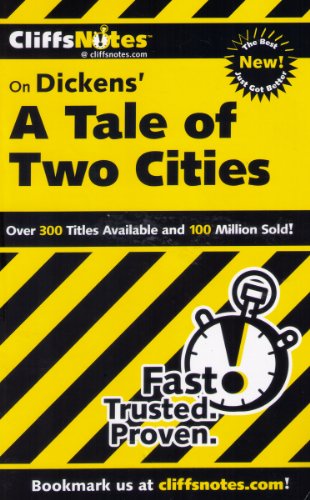 CliffsNotes on Dickens' A Tale of Two Cities