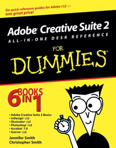 Adobe Creative Suite 2 All-in-One Desk Reference For Dummies 