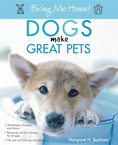 Dogs Make Great Pets