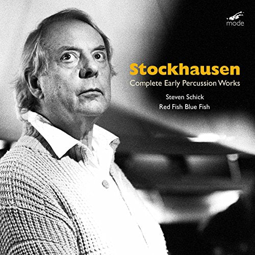 Stockhausen: Complete Early Percussion Works Red Fish Blue Fish / Steven Schick