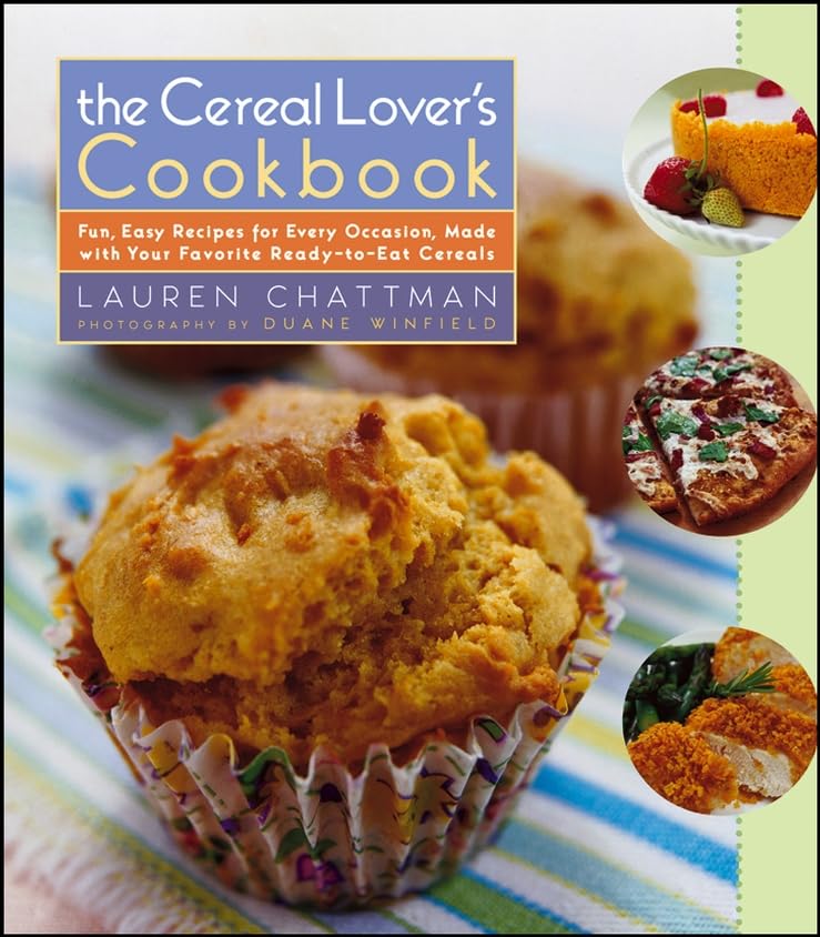 The Cereal Lover's Cookbook