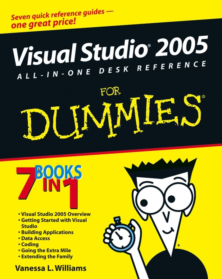 Visual Studio 2005 All-in-one Desk Reference for Dummies