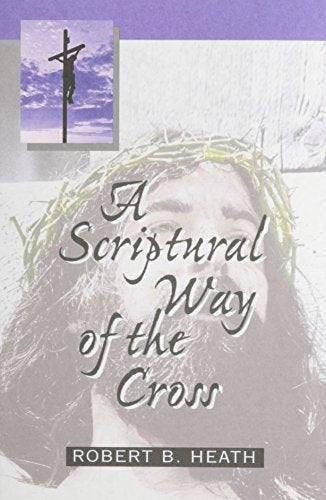 A Scriptual Way of the Cross