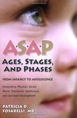 Asap: Ages, Stages, and Phases