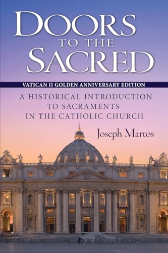 Doors to the Sacred, Vatican II Golden Anniversary Edition