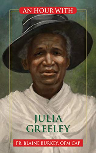 An Hour with Julia Greeley