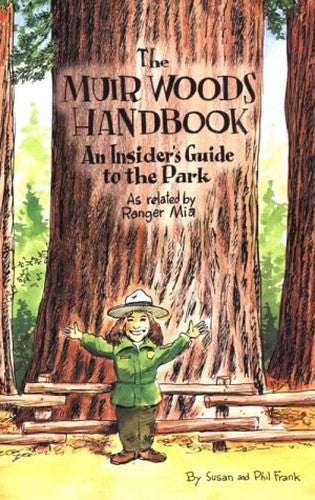 The Muir Woods Handbook