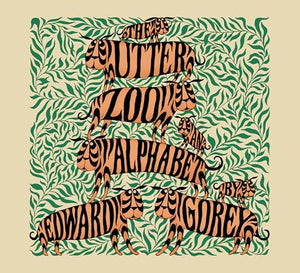 The Utter Zoo an Alphabet by Edward Gorey 