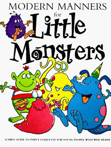 Modern Manners for Little Monsters