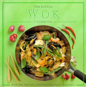 The Little Wok Cookbook 