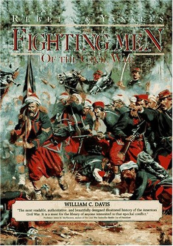 Fighting Men of the Civil War