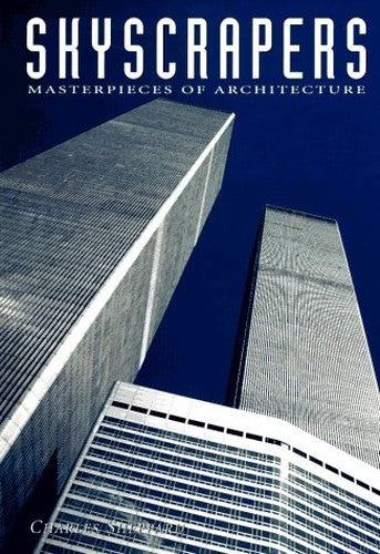 Skyscrapers: Masterpieces of Architecture