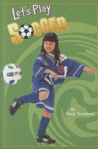 Let's Play Soccer, Single Copy, Very First Chapters