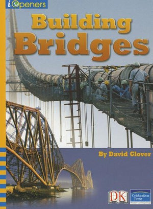 Iopeners Building Bridges Single Grade 4 2005c