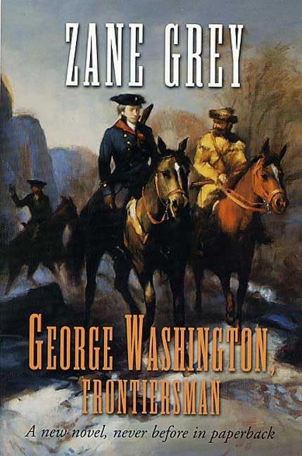 George Washington, Frontiersman