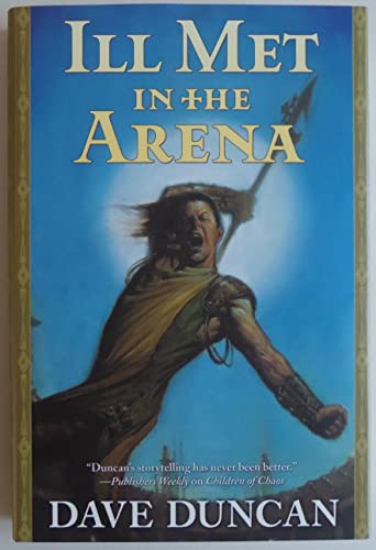 Ill Met in the Arena