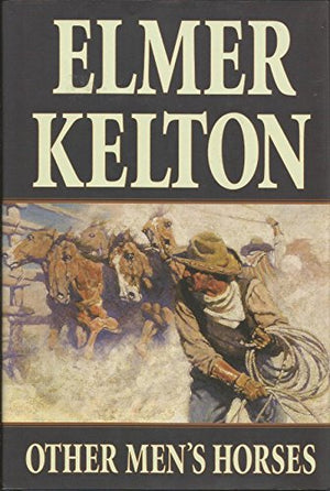 Other Men's Horses