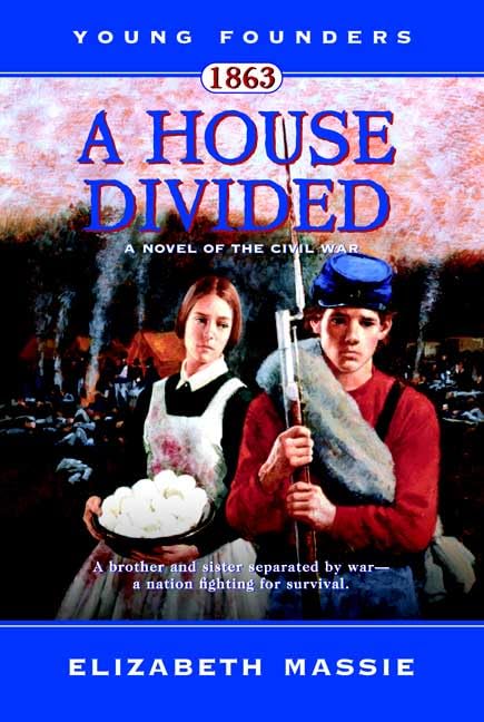 1863: A House Divided