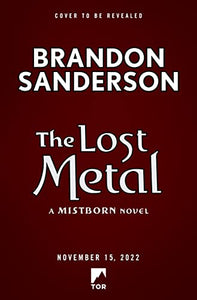 The Lost Metal 