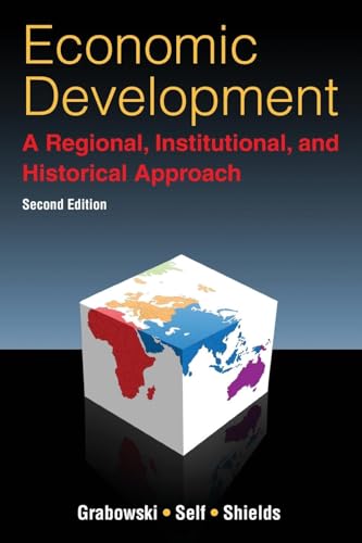 Economic Development: A Regional, Institutional, and Historical Approach