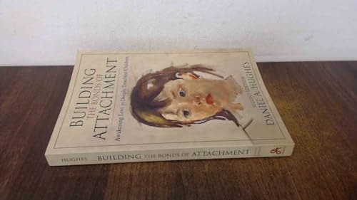 Building the Bonds of Attachment