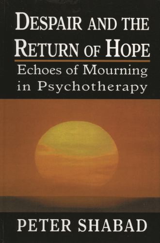 Despair and the Return of Hope