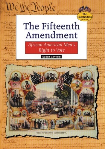 The Fifteenth Amendment