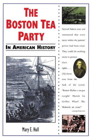 The Boston Tea Party