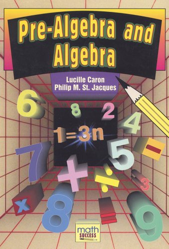 Pre-Algebra and Algebra