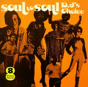 Soul To Soul, D.J.'s Choice