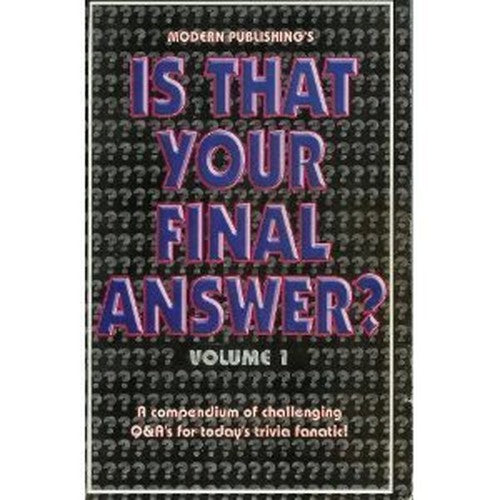 Is That Your Final Answer?