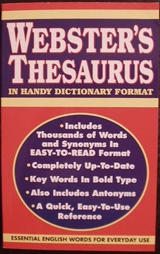 Webster's Thesaurus (In Handy Dictionary Format)