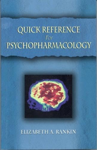 Quick Reference for Psychopharmacology